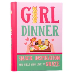 Girl Dinner Snack Inspiration Kogebog