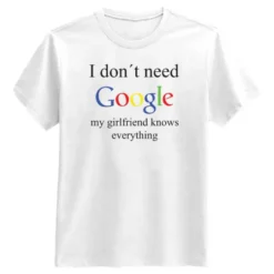 Girlfriend Google T-shirt