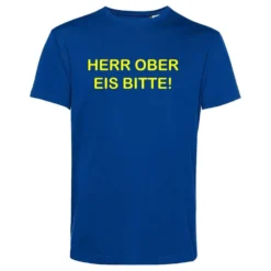 Herr Ober Eis Bitte! T-shirt