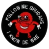 Stofmærke I Know De Wae