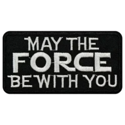Stofmærke May The Force Be With You