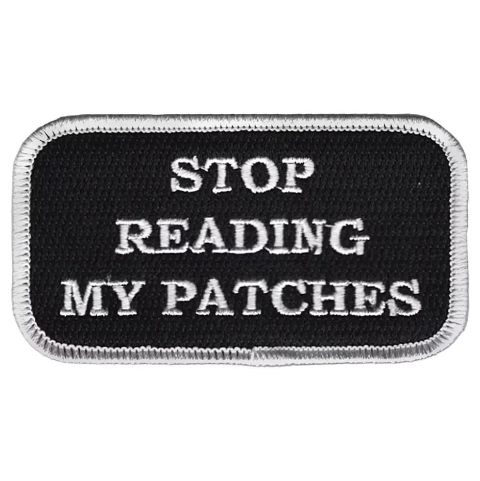 Stofmærke Stop Reading My Patches